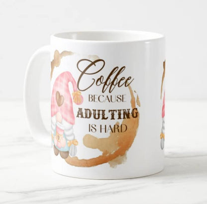 Gnome Coffee Because Adulting is Hard Joke Novelty Coloured Mug Cup Gift Birthday Work Office Christmas Tea Coffee