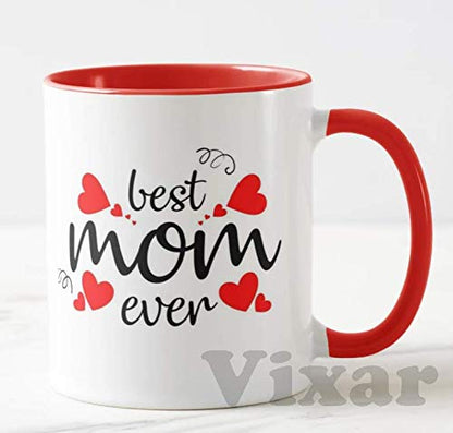 Best mom Ever, Happy Mother's Day (Black or Red Mug)11oz Ceramic Novelty Gift Mug Cup MD02