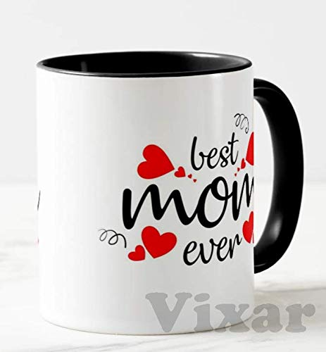 Best mom Ever, Happy Mother's Day (Black or Red Mug)11oz Ceramic Novelty Gift Mug Cup MD02