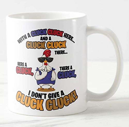 Mug Cup with a Cluck Cluck Here. I Dont give a Cluck, Chicken, Swearing,