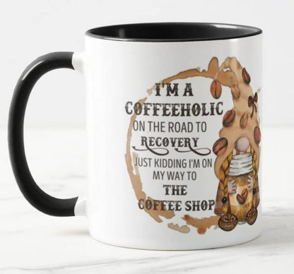 Vixar Gnomes I'm a Coffeeholic on The Road to Recovery, Just Kidding I'm on My Way to The Coffee Shop Coloured Mug Cup Gift Birthday Work Office Christmas Tea Coffee