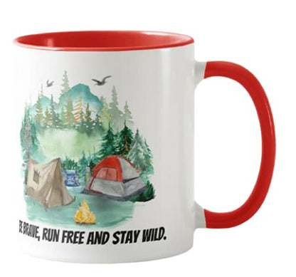 Tent Camping Caravan, Be Brave,Run Free and Stay Wild, Holiday, Ceramic Mug Cup Coloured,11oz, Novelty Gift, Joke