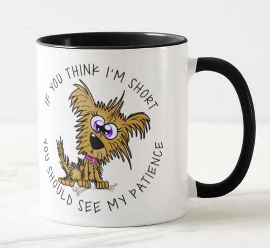 Vixar If You Think I'm Short You Should See My pattience Dog Joke Coloured Mug Cup Gift Birthday Work Office Christmas Tea Coffee