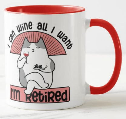 Vixar I'm Retired I can Wine All I Want Joke Novelty Retirement Joke Woman Coloured Mug Cup Gift Birthday Work Office Christmas Tea Coffee