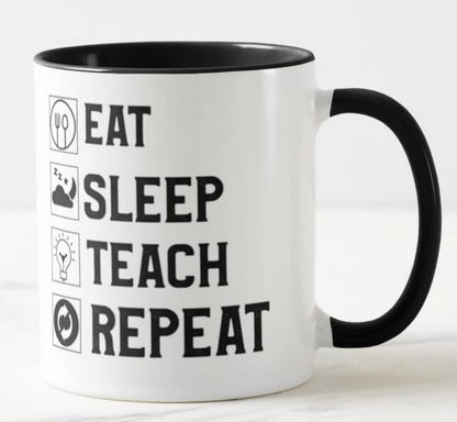 Vixar Teacher Mug Eat Sleep Teach Repeat 11oz Coloured Mug Cup Tea Coffee Ideal for Teacher Gift from Kids end of Year School