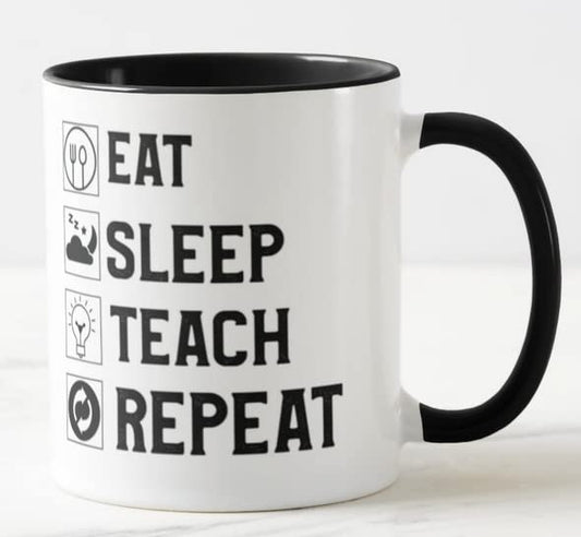 Vixar Teacher Mug Eat Sleep Teach Repeat 11oz Coloured Mug Cup Tea Coffee Ideal for Teacher Gift from Kids end of Year School