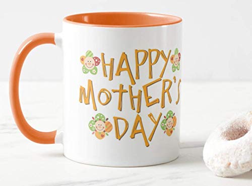 Happy Mother's Day Mother (Orange)11oz Ceramic Novelty Gift Mug Cup