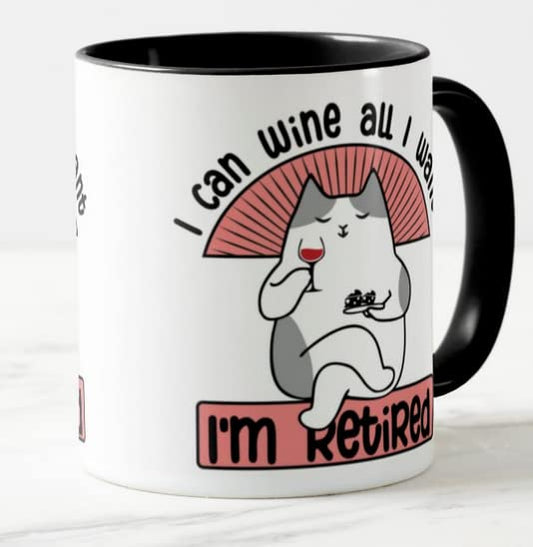 Vixar I'm Retired I can Wine All I Want Joke Novelty Retirement Joke Woman Coloured Mug Cup Gift Birthday Work Office Christmas Tea Coffee