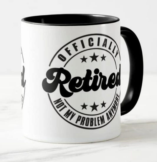 Vixar I'm Retired Officialy Not My Problem Anymore Retirement Joke Novelty Coloured Mug Cup Gift Birthday Work Office Christmas Tea Coffee