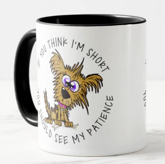 Vixar If You Think I'm Short You Should See My pattience Dog Joke Coloured Mug Cup Gift Birthday Work Office Christmas Tea Coffee