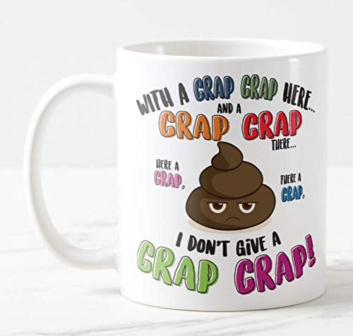 Mug Cup with a Crap Crap. I Dont give a Crap Crap, Chicken, Swearing,Shit