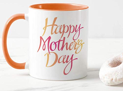 Happy Mother's Day (Orange)11oz Ceramic Novelty Gift Mug Cup MD03