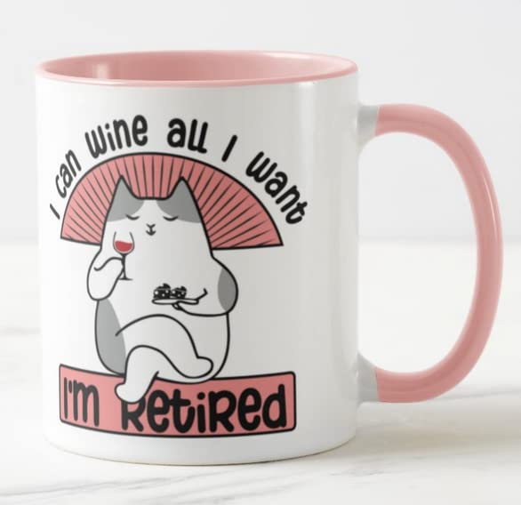 Vixar I'm Retired I can Wine All I Want Joke Novelty Retirement Joke Woman Coloured Mug Cup Gift Birthday Work Office Christmas Tea Coffee