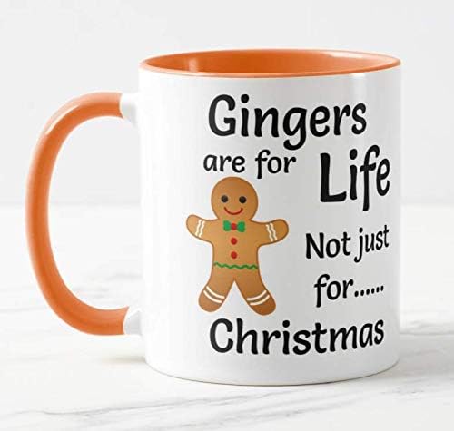 Gingers are for Life Not Just for Christmas Funny Novelty Gift Mug (Orange)