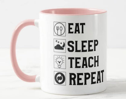 Vixar Teacher Mug Eat Sleep Teach Repeat 11oz Coloured Mug Cup Tea Coffee Ideal for Teacher Gift from Kids end of Year School