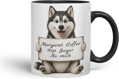 Vixar Personalised Husky Mug with Name or Custom Message – Cute Animal Coloured Ceramic Mug Cup Gift, 11oz (Black)