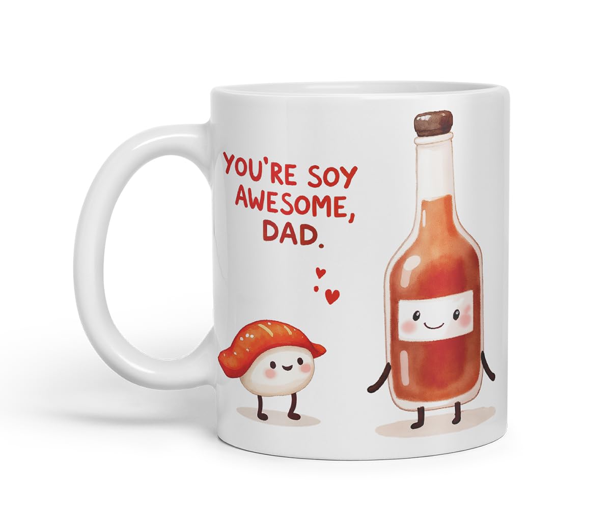 Vixar You're Soy Awesome Dad Funny Sushi Soy Sauce Father's Day Mug – Coloured Mug Cup Gift, 11oz (Black)