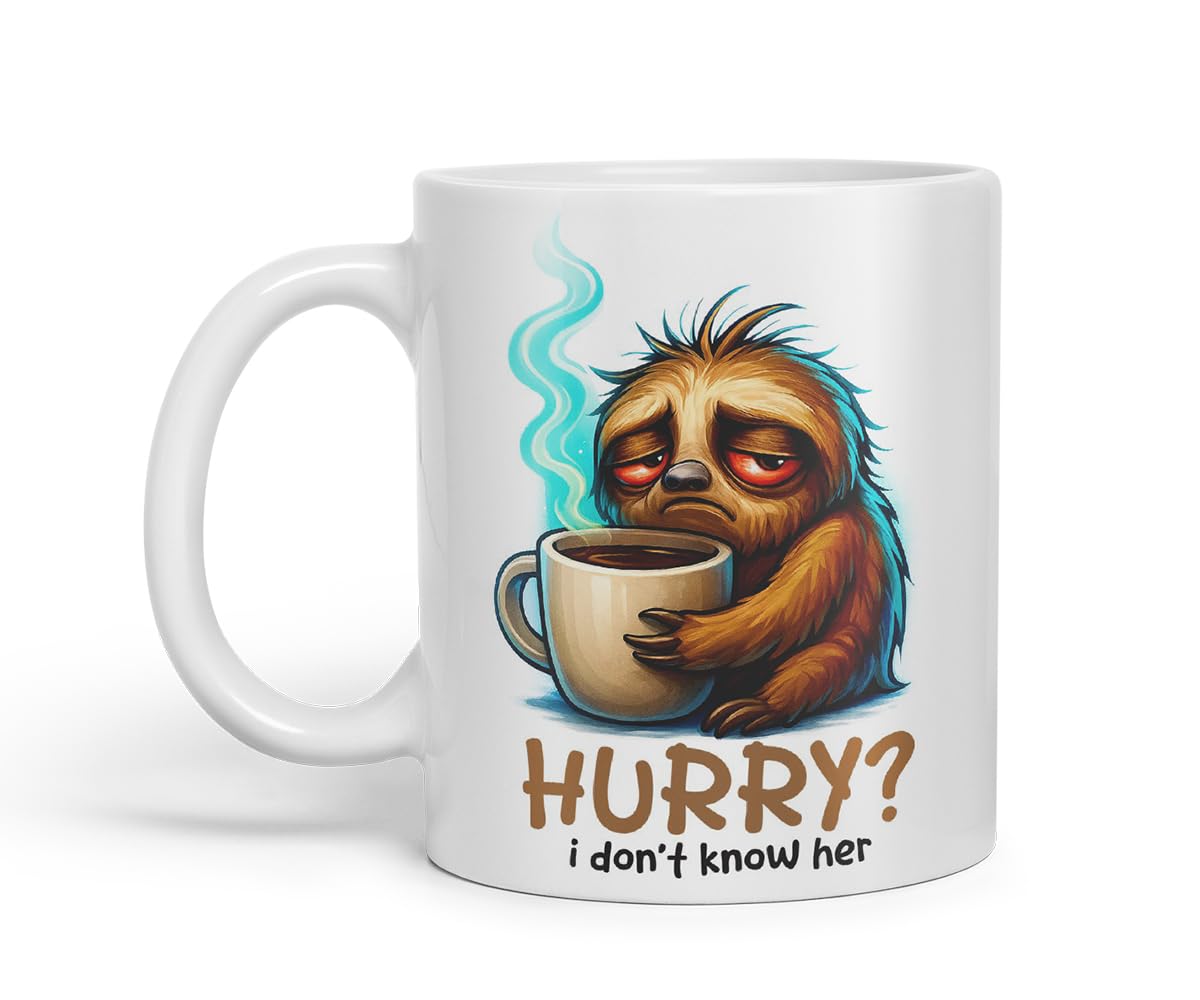 Vixar Hurry I Don't Know Her Funny Sloth Coffee Mug – Coloured Ceramic Mug Cup Gift, 11oz (Black)