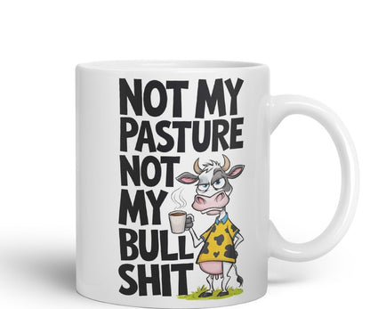 Vixar Not My Pasture Not My Bull... Coloured Ceramic Mug Cup Gift, 11oz (Black)