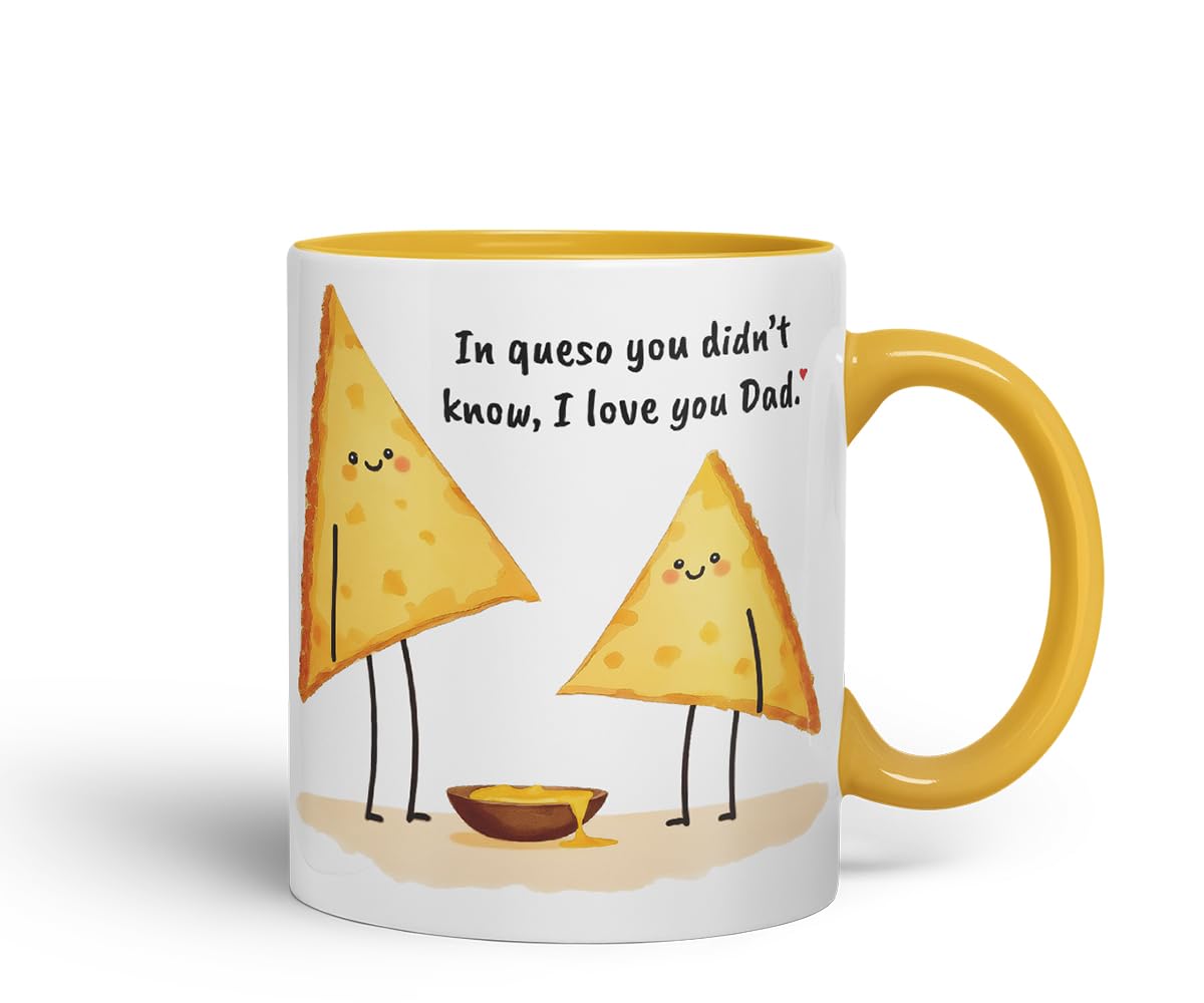 Vixar in Queso You Didn't Know I Love You Dad Funny Nacho Cheese Father's Day Mug – Coloured Mug Cup Gift, 11oz (Black)