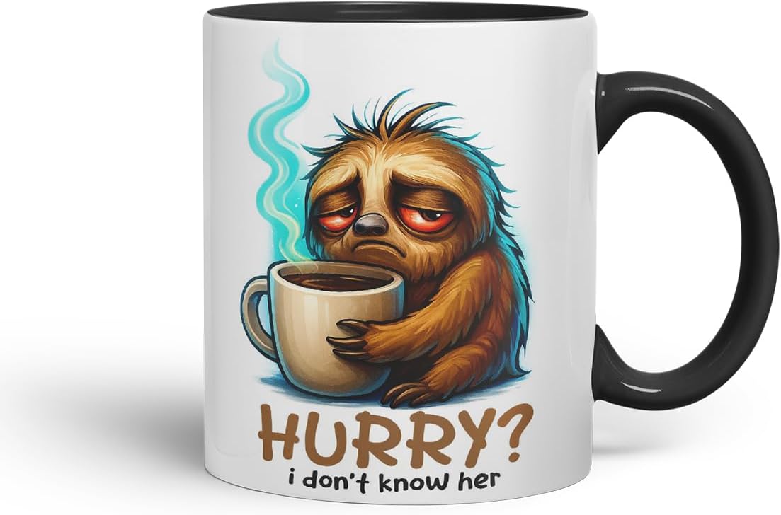 Vixar Hurry I Don't Know Her Funny Sloth Coffee Mug – Coloured Ceramic Mug Cup Gift, 11oz (Black)