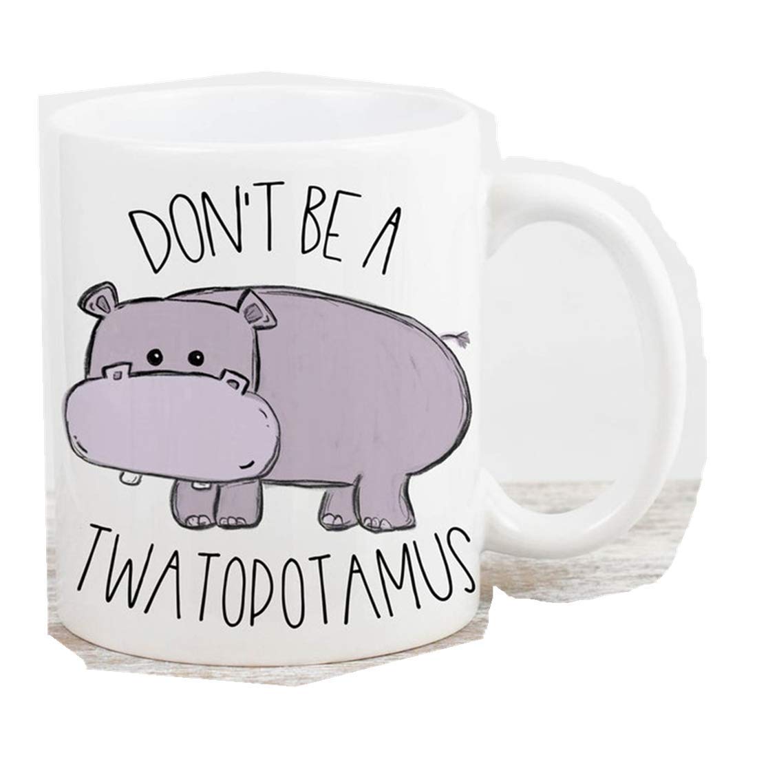 You are My Best Gift Don't Be A Twatopotamus Mug, Hippo Coffee Mug, Twatapotamus Mug, Funny Adult Mug, Gift for Best Friend, Funny Gag Gift, Hippo Gifts