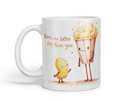 Vixar There's No Butter Pop Than You Funny Popcorn Father's Day Mug – Coloured Mug Cup Gift, 11oz (Black)