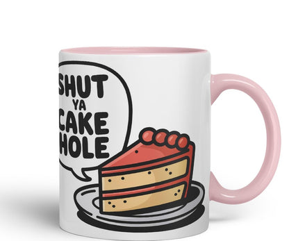Vixar Shut Ya Cake Hole Funny Cake Mug – Coloured Ceramic Mug Cup Gift, 11oz (Black)
