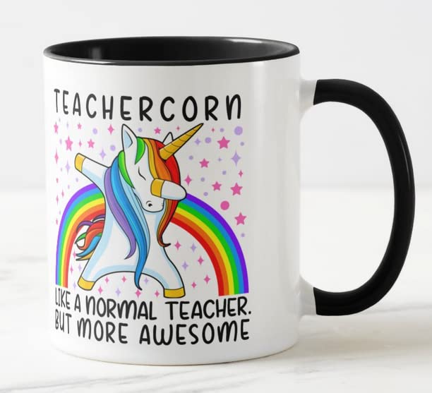 Vixar Teachercorn Like a Normal Teacher but More Awesome 11oz Coloured Mug Cup Tea Coffee Ideal for Teacher Gift from Kids end of Year School
