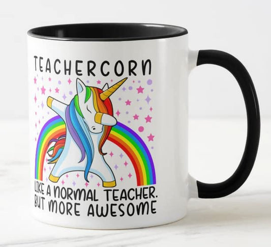 Vixar Teachercorn Like a Normal Teacher but More Awesome 11oz Coloured Mug Cup Tea Coffee Ideal for Teacher Gift from Kids end of Year School