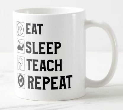 Vixar Teacher Mug Eat Sleep Teach Repeat 11oz Coloured Mug Cup Tea Coffee Ideal for Teacher Gift from Kids end of Year School