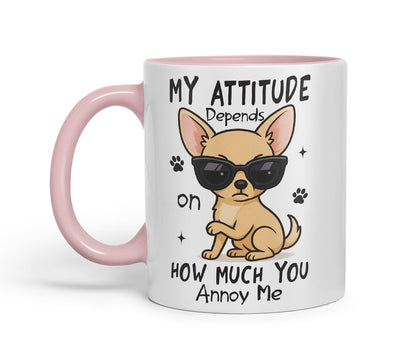 Vixar My Attitude Depends On How Much You Annoy Me Chihuahua Dog Mug – Coloured Ceramic Mug Cup Gift, 11oz (Black)