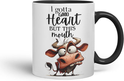 Vixar I Gotta Good Heart But This Mouth Funny Cow – Coloured Ceramic Mug Cup Gift, 11oz (Black)
