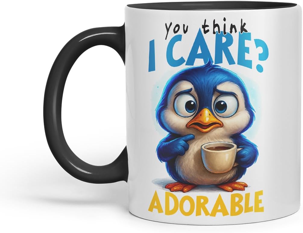 Vixar You Think I Care Adorable Sarcastic Penguin – Coloured Ceramic Mug Cup Gift, 11oz (Black)
