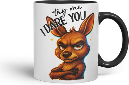 Vixar Try Me I Dare You Sarcastic Kangaroo – Coloured Ceramic Mug Cup Gift, 11oz (Black)