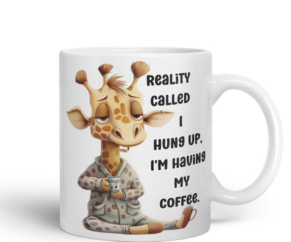 Vixar Reality Called, I Hung Up Sarcastic Giraffe Coloured Ceramic Mug Cup Gift 11oz (Black)