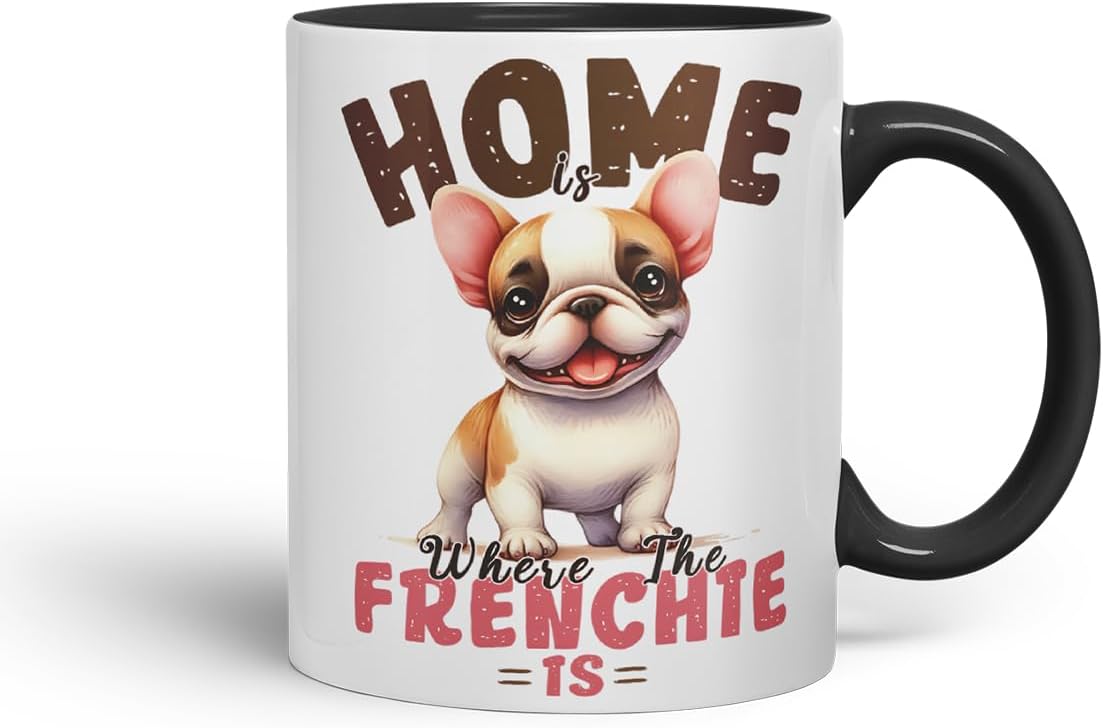 Vixar Home Where The Frenchie is French Bulldog Mug – Coloured Ceramic Mug Cup Gift, 11oz (Black)
