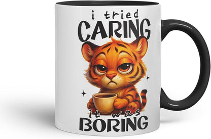 Vixar I Tried Caring It was Boring Funny Tiger Mug – Coloured Ceramic Mug Cup Gift, 11oz (Black)