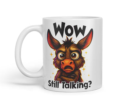Wow Still Talking Sarcastic Donkey – Coloured Ceramic Mug Cup Gift, 11oz (Black)