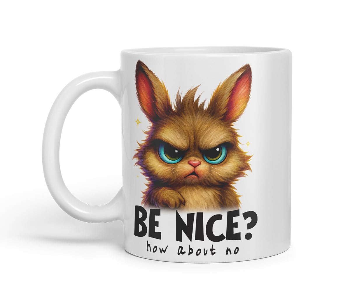 Vixar Be Nice How About No Funny Rabbit Bunny Mug – Coloured Ceramic Mug Cup Gift, 11oz (Black)
