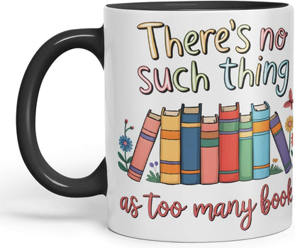 Vixar There's No Such Thing As Too Many Books (Pastel Version) Coloured Ceramic Mug Cup Gift, 11oz (Black)