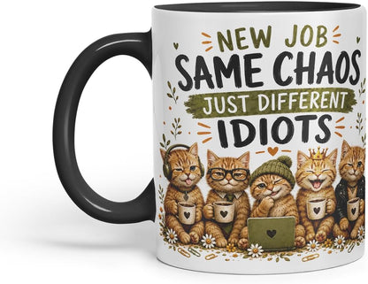 Vixar New Job, Same Chaos, Just Different Idiots Mug – Funny Coworker Leaving Colleague Goodbye Gift, 11oz (Black)