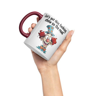 Let's get This fu.. Show on The Road Sarcastic Joke Ceramic Coloured Mug Cup for Tea Coffee Hot Brew 330ml 11 OZ