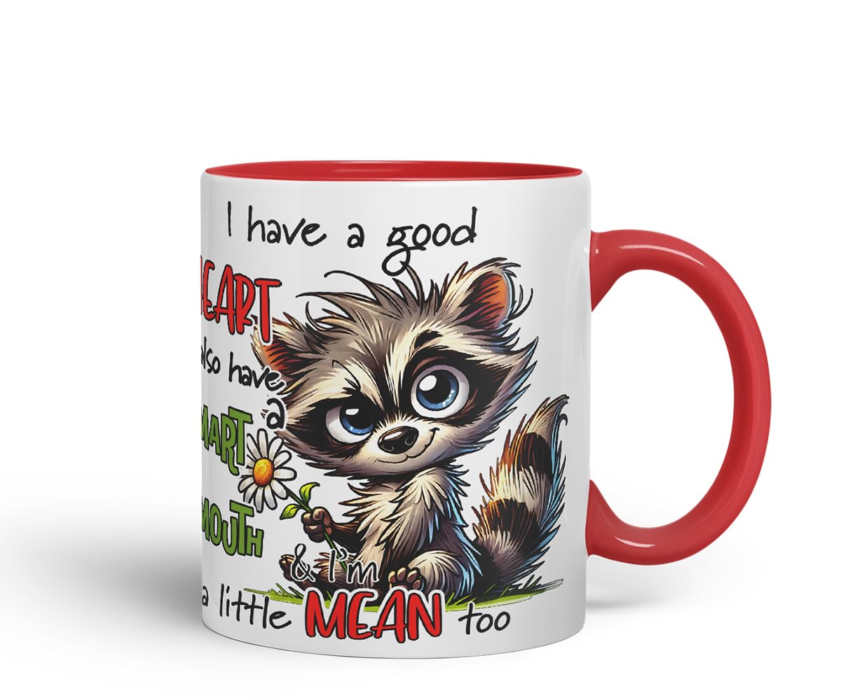 Vixar I Have a Good Heart But This Mouth Funny Raccoon – Coloured Ceramic Mug Cup Gift, 11oz (Black)