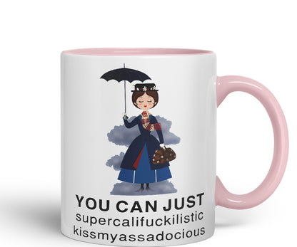 Vixar You Can Just Supercalifuckilistic Kissmyassadocious Mary Poppins Ceramic 330 ml Coloured Mug Cup Gift Tea Coffee Christmas Office Home Funny Joke