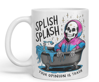 Vixar Splish Splash Your Opinion is Trash – Coloured Ceramic Mug Cup Gift, 11oz (Black)
