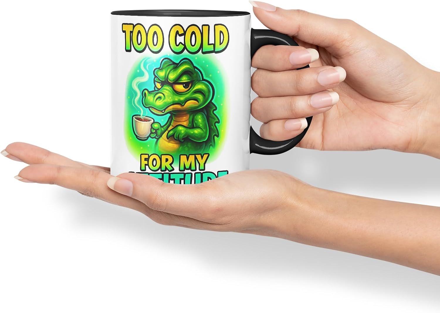 Vixar Too Cold for My Attitude Funny Crocodile Coffee Mug – Coloured Ceramic Mug Cup Gift, 11oz (Black)