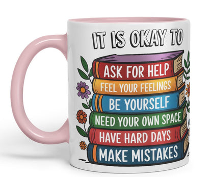 Vixar It is Okay to Ask for Help – Feel Your Feelings – Be Yourself – Need Your Own Space – Have Hard Days – Make Mistakes Coloured Ceramic Mug Cup Gift, 11oz (Black)