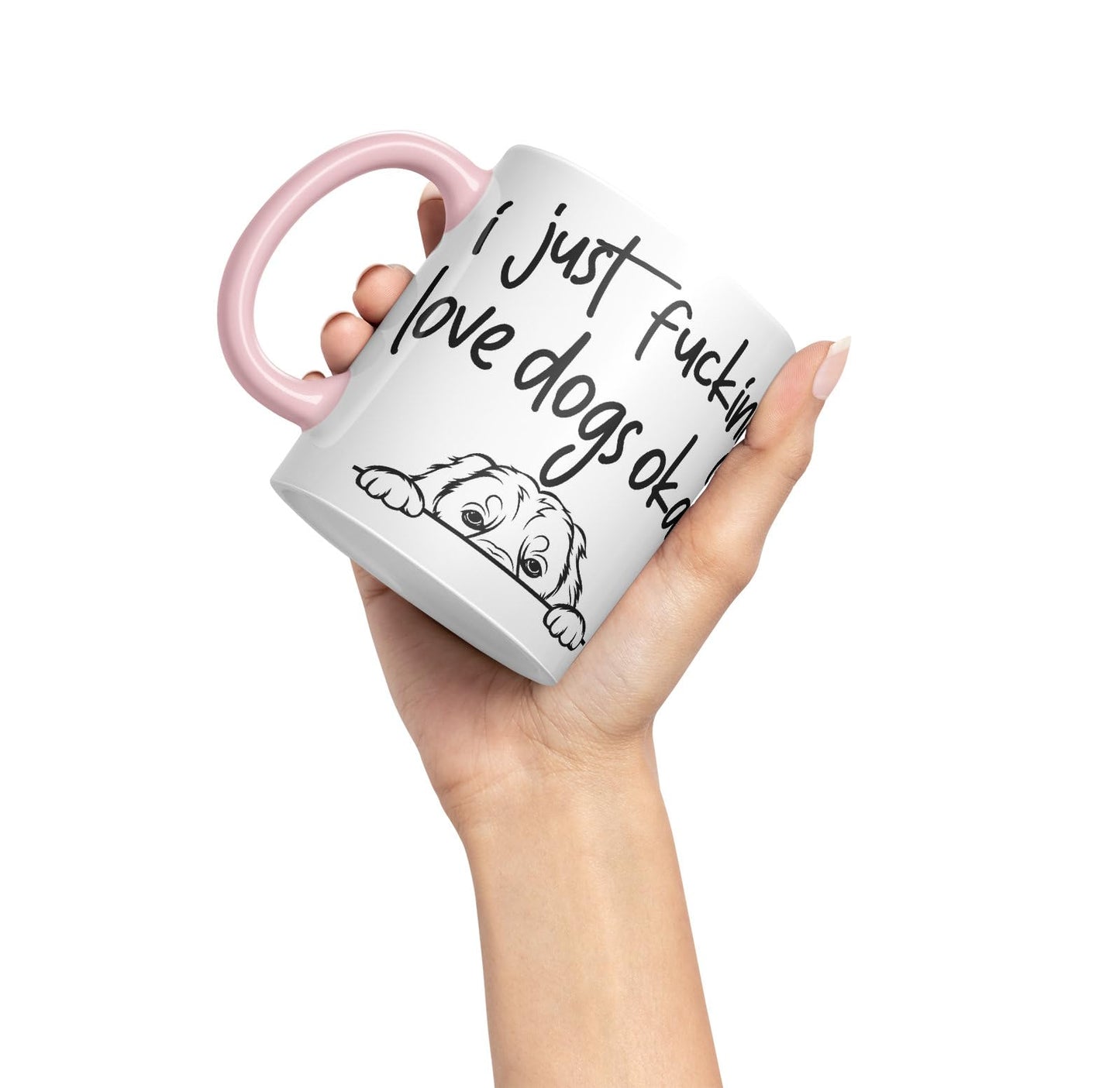 Vixar I just f_ucking Love Dogs Okay, Hidden, Hiding Dog cat Joke sarkasm Ceramic Coloured Mug Cup for Tea Coffee Hot Brew 330ml 11Oz Gift V1