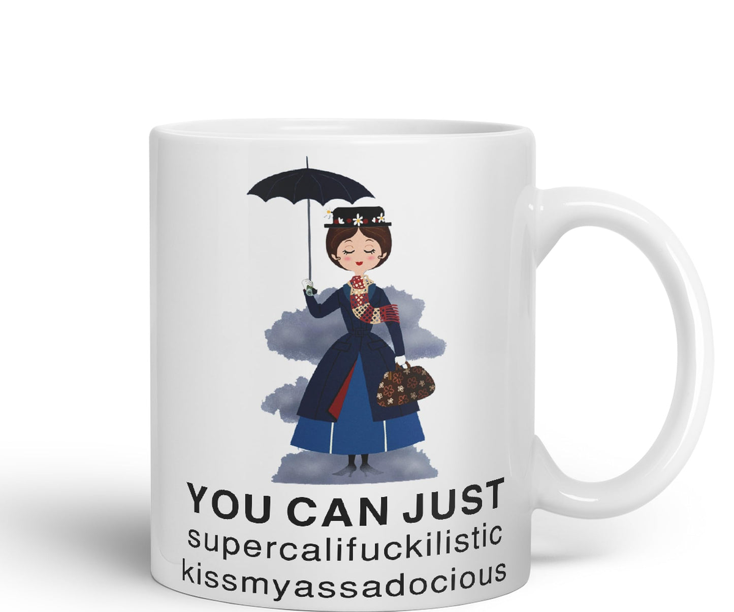 Vixar You Can Just Supercalifuckilistic Kissmyassadocious Mary Poppins Ceramic 330 ml Coloured Mug Cup Gift Tea Coffee Christmas Office Home Funny Joke